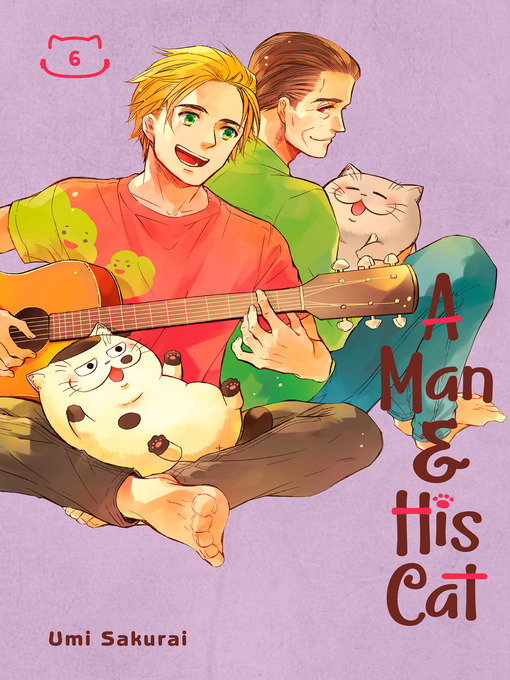 Title details for A Man and His Cat, Volume 6 by Umi Sakurai - Available